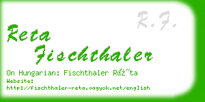 reta fischthaler business card